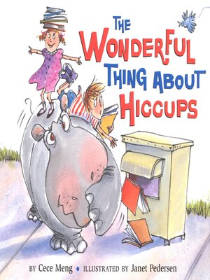 cover image of The Wonderful Thing About Hiccups
